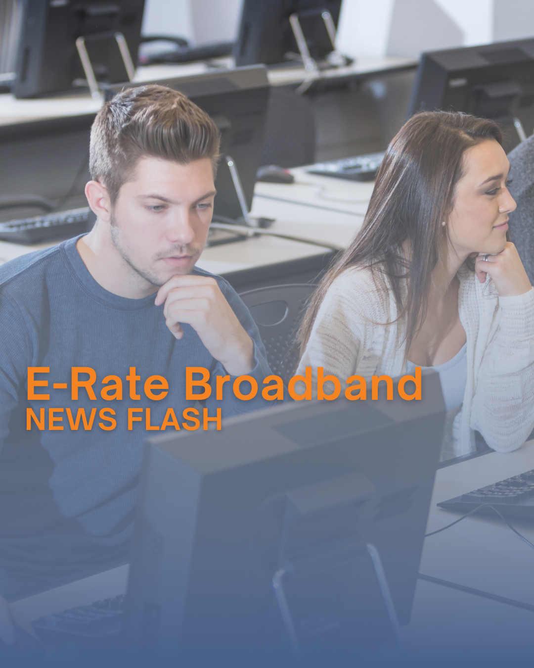 E-Rate Broadband News Flash